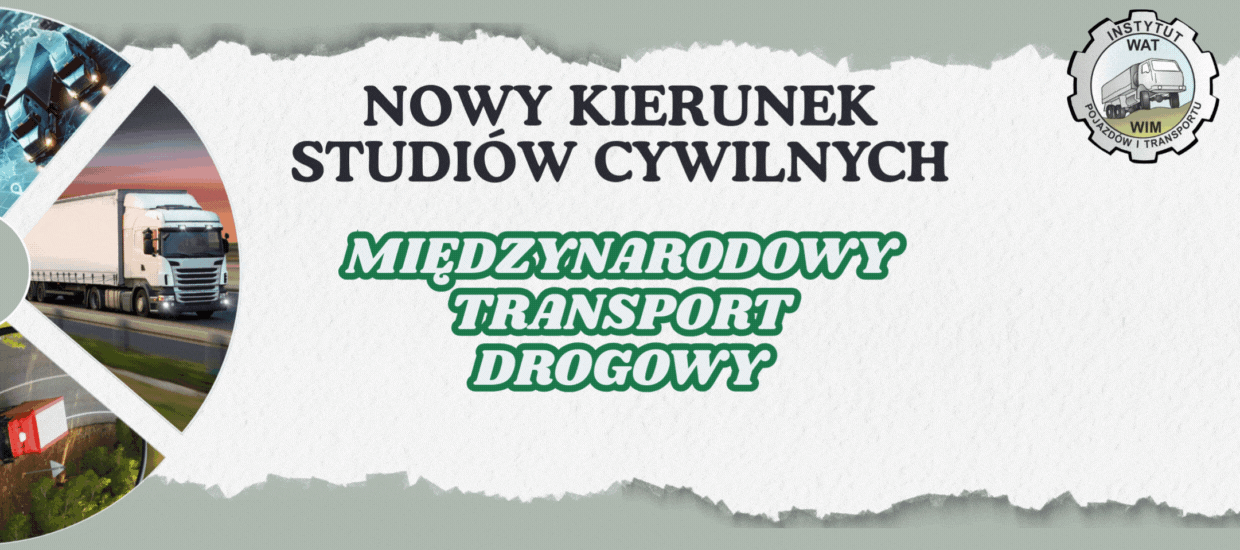 Nowy kierunek studiów - Międzynarodowy transport samochodowy; baner informacyjny.